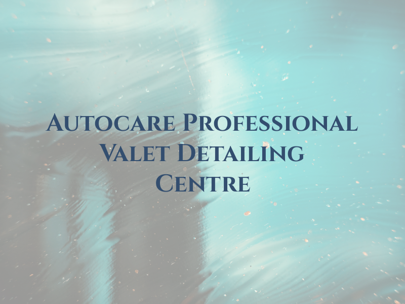 Amc Autocare Professional Valet & Detailing Centre