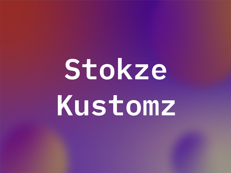 Stokze Kustomz