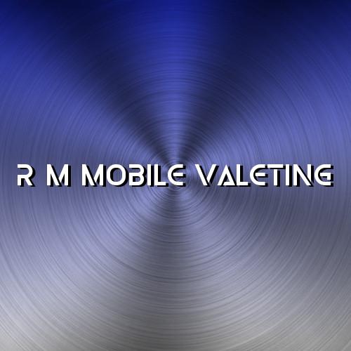 R&M Mobile Valeting