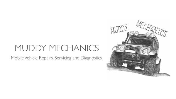Muddy Mechanics Mobile Vehicle Repairs