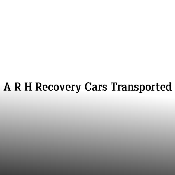 A R H Recovery Cars Transported