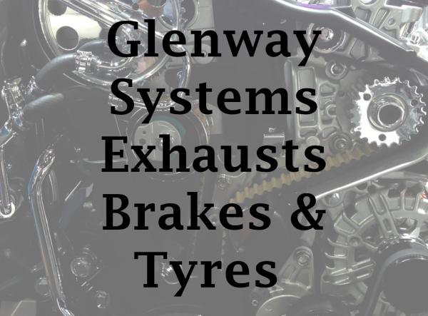 Glenway Systems Exhausts Brakes & Tyres
