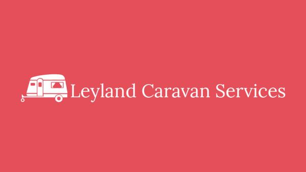 Leyand Caravan Services