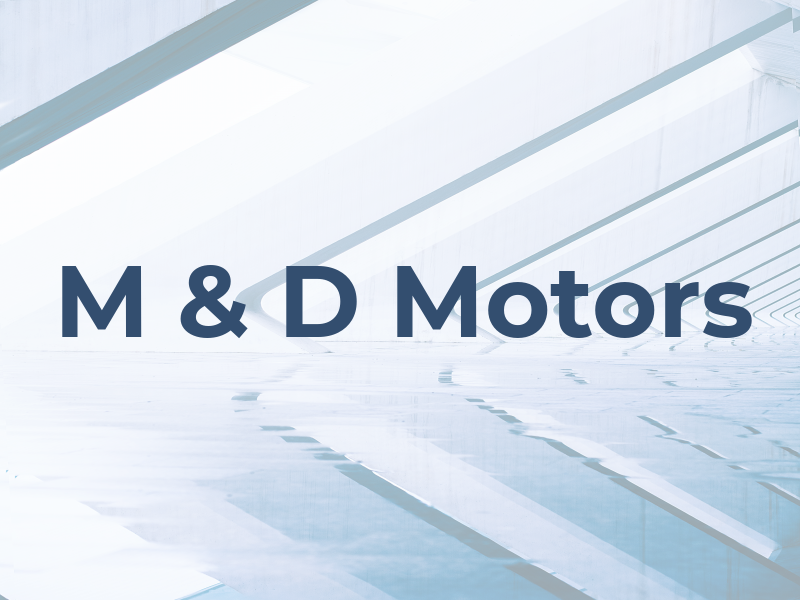 M & D Motors