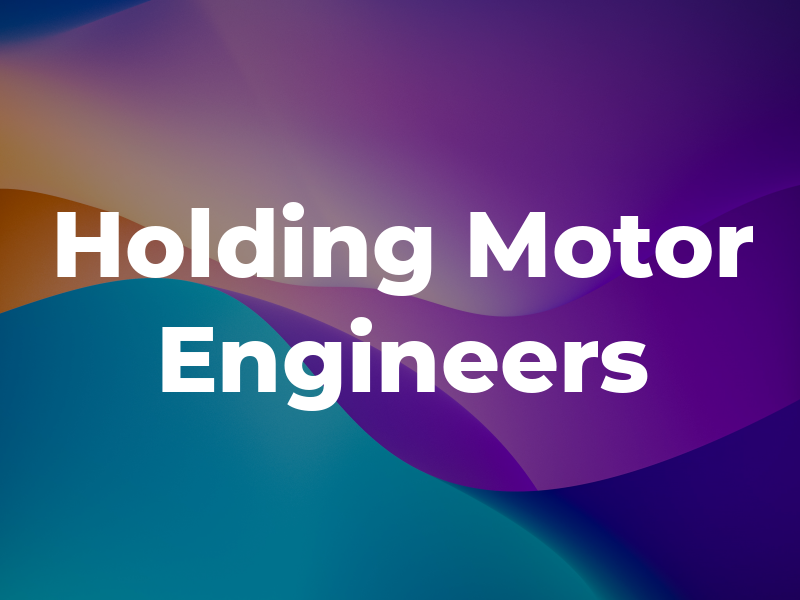 M Holding Motor Engineers