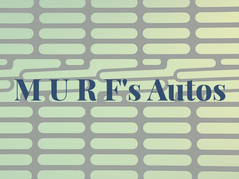 M U R F's Autos