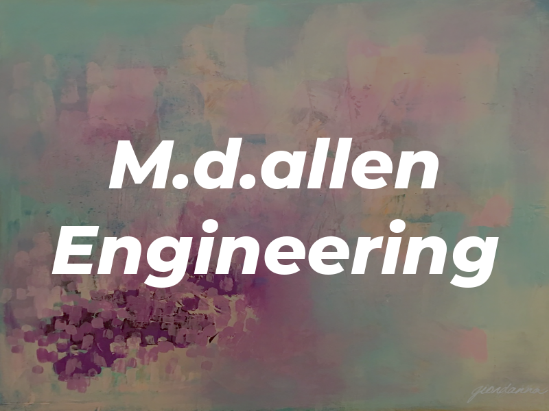 M.d.allen Engineering