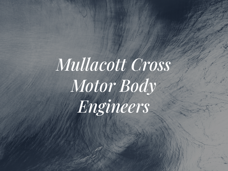 Mullacott Cross Motor Body Engineers