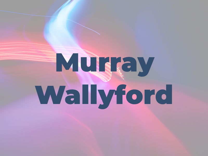 Murray Wallyford