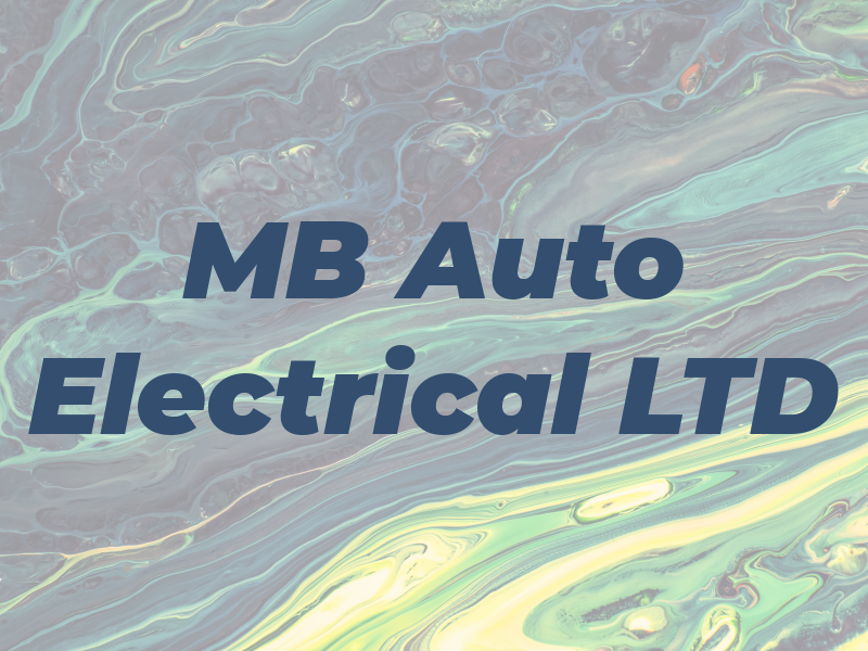 MB Auto Electrical LTD