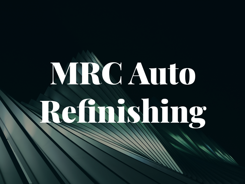 MRC Auto Refinishing