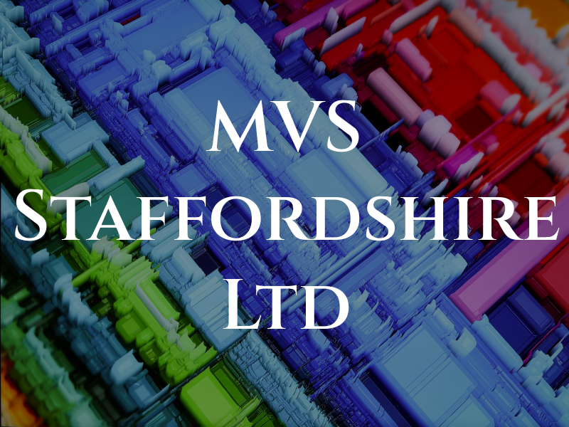 MVS Staffordshire Ltd