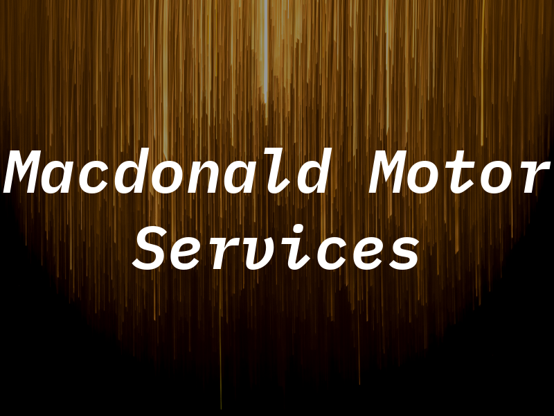 Macdonald Motor Services