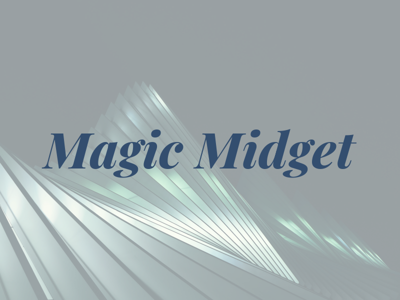 Magic Midget