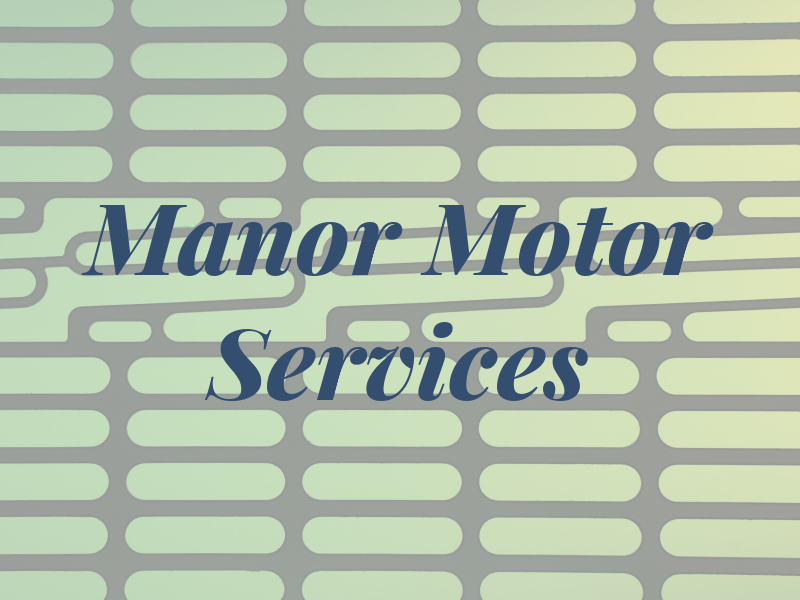 Manor Motor Services