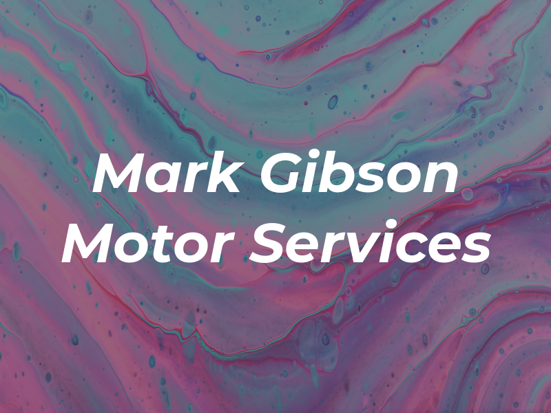 Mark Gibson Motor Services