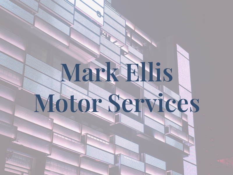 Mark Ellis Motor Services