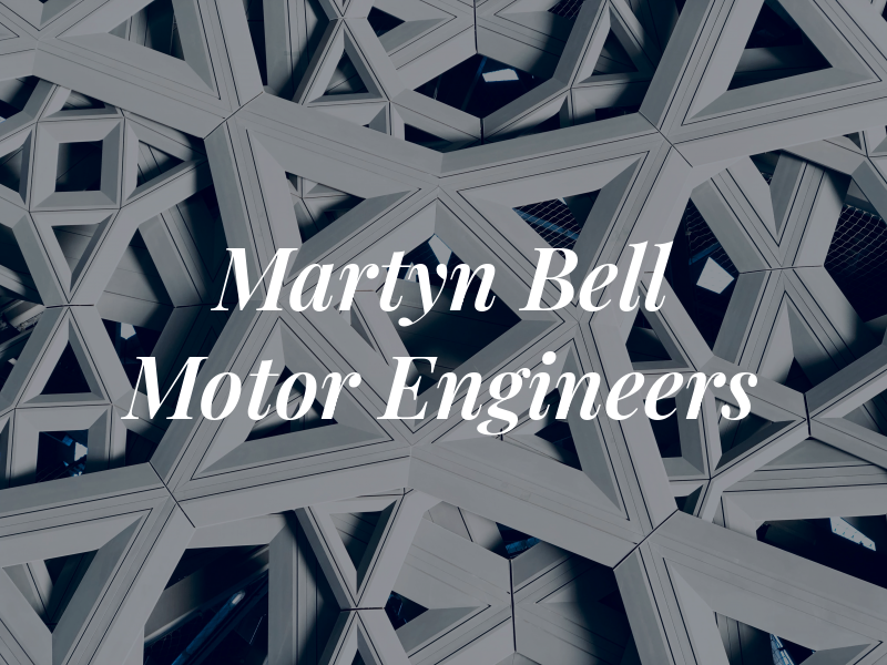 Martyn Bell Motor Engineers Ltd