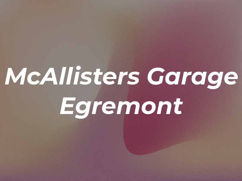 McAllisters Garage Egremont