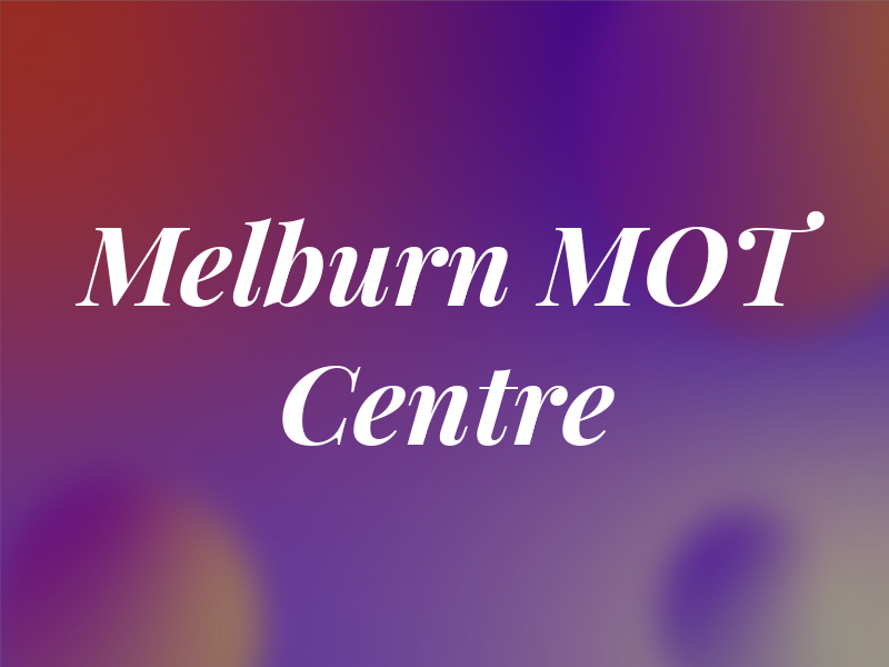 Melburn MOT Centre