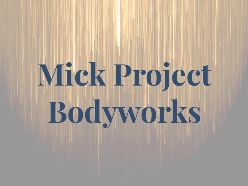 Mick Gee @ Project Bodyworks