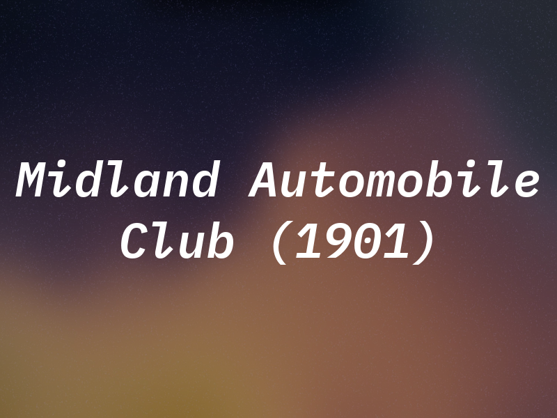 Midland Automobile Club (1901) Ltd