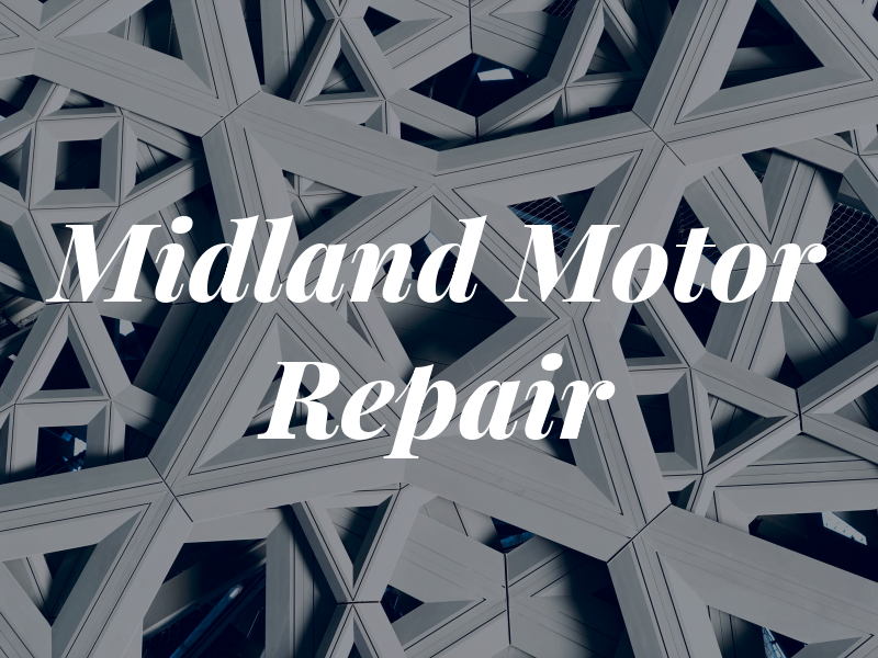 Midland Motor Repair Ltd