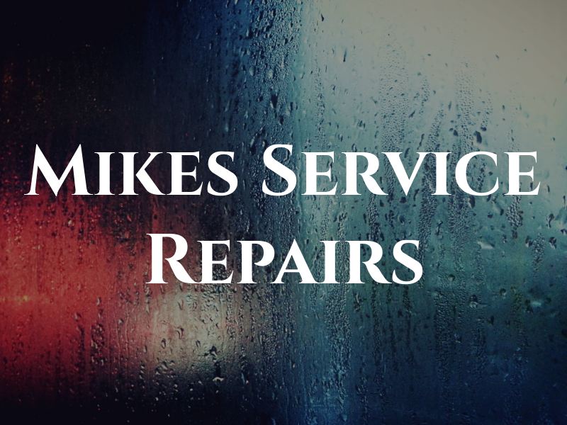 Mikes Mot Service and Repairs