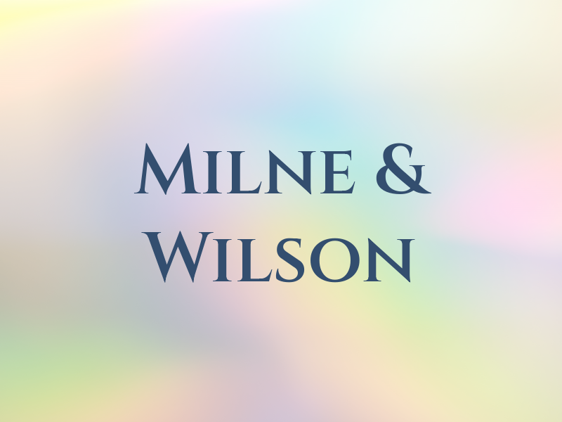 Milne & Wilson