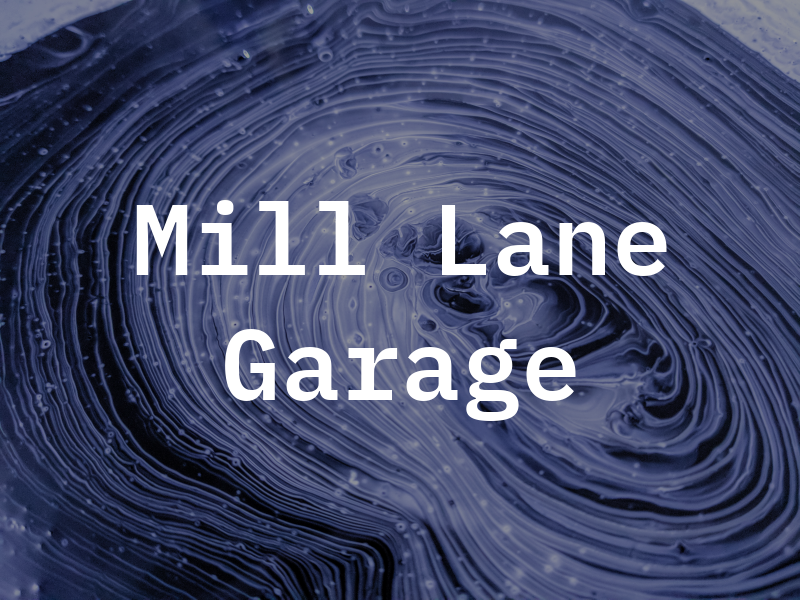 Mill Lane Garage