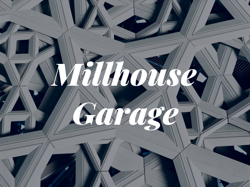 Millhouse Garage