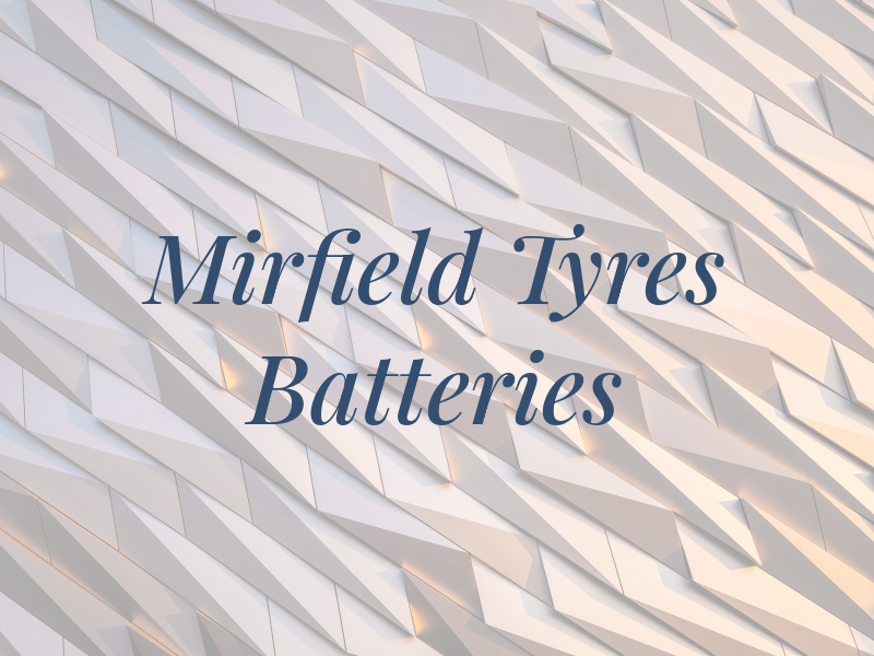 Mirfield Tyres & Batteries