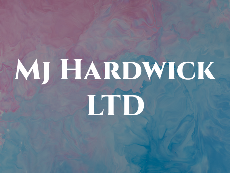 Mj Hardwick LTD