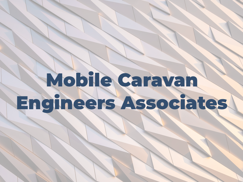 Mobile Caravan Engineers Associates Ltd
