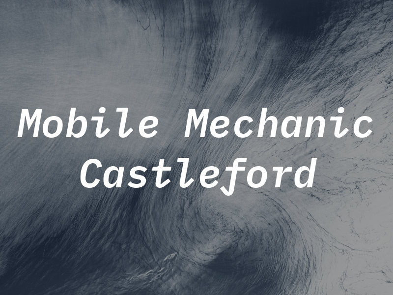 Mobile Mechanic Castleford