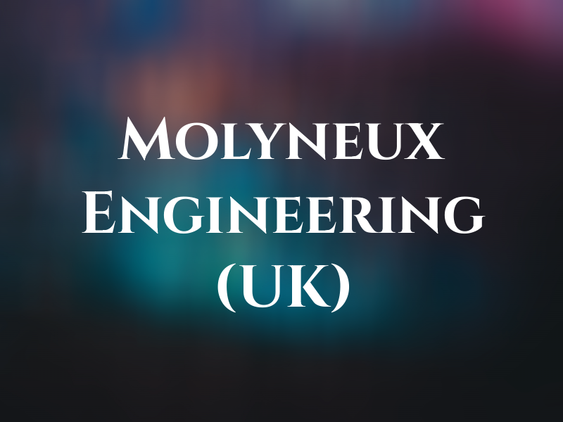 Molyneux Engineering (UK) Ltd