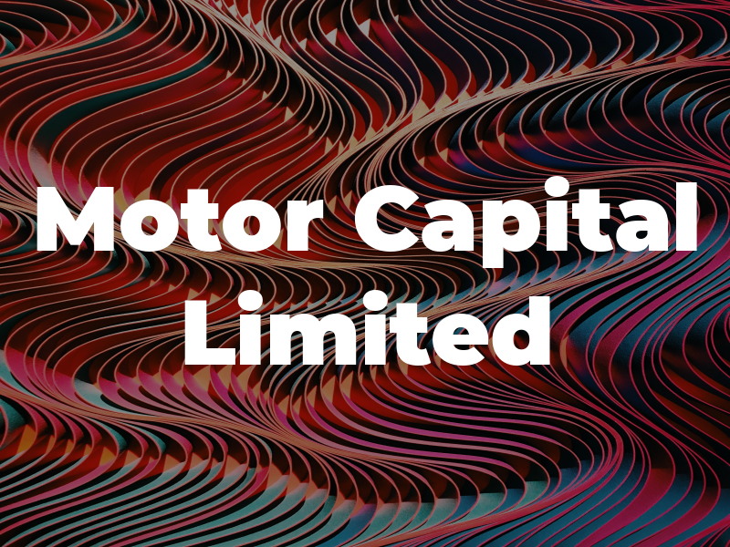 Motor Capital Limited