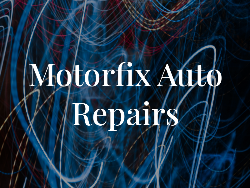 Motorfix Auto Repairs