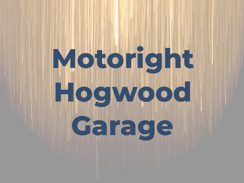 Motoright at Hogwood Garage Ltd