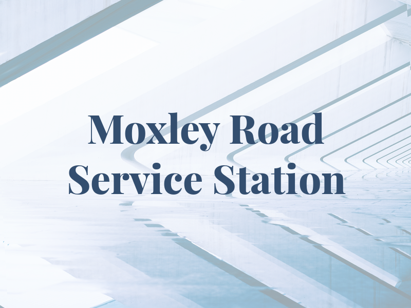 Moxley Road Service Station