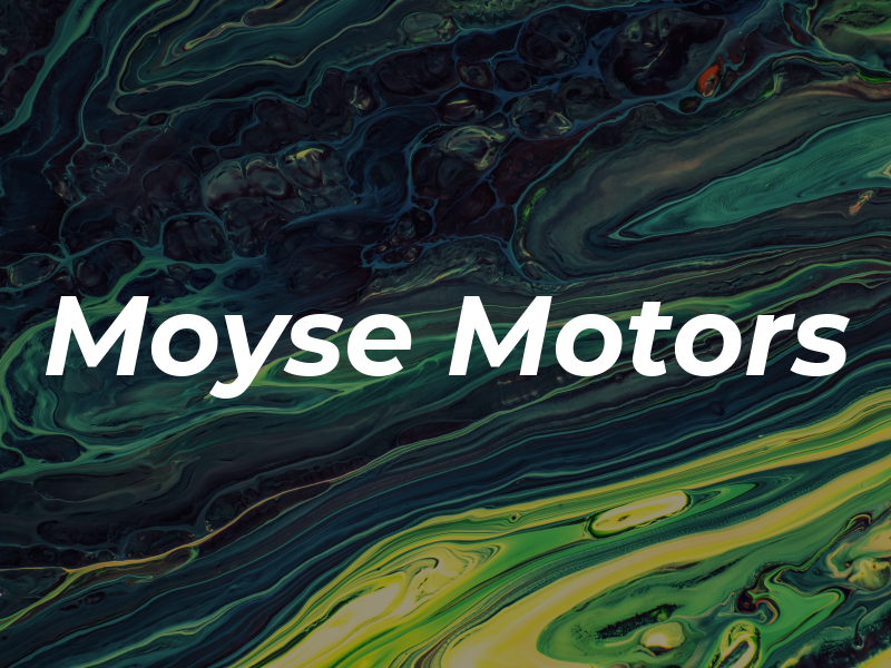 Moyse Motors