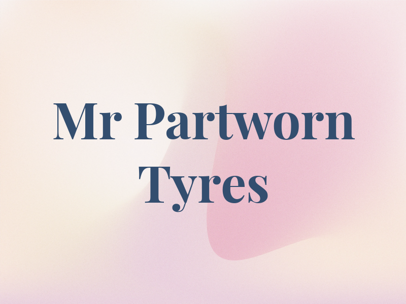 Mr Partworn Tyres