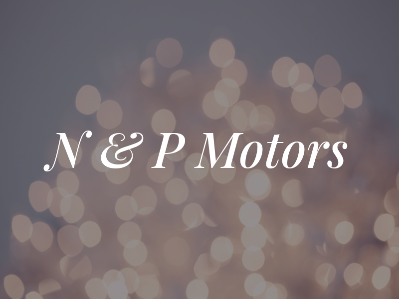 N & P Motors