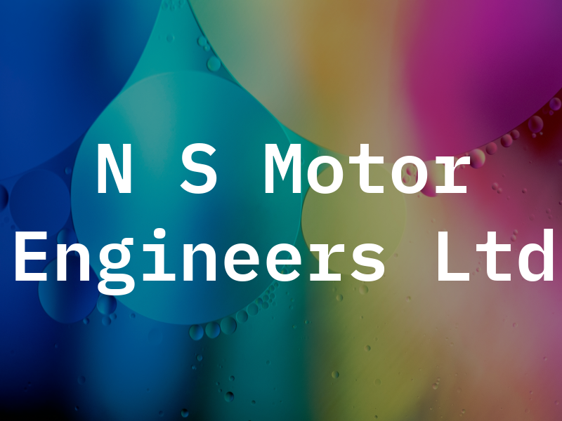 N S Motor Engineers Ltd