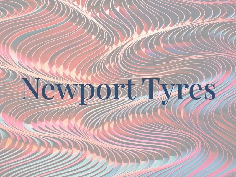 Newport Tyres