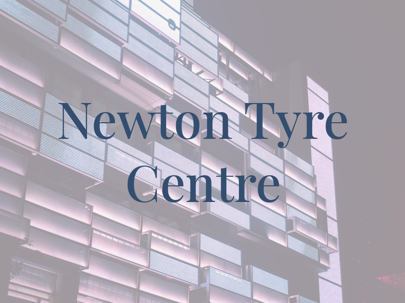 Newton Tyre Centre