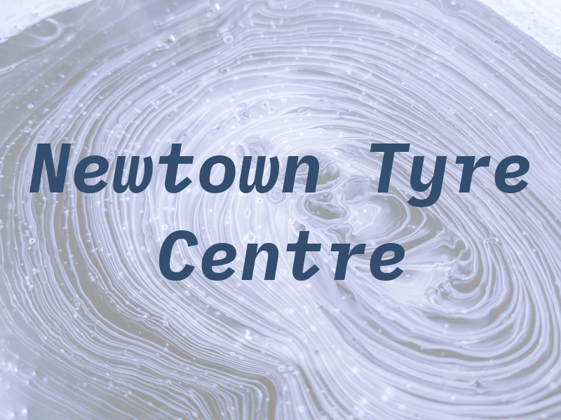 Newtown MOT & Tyre Centre