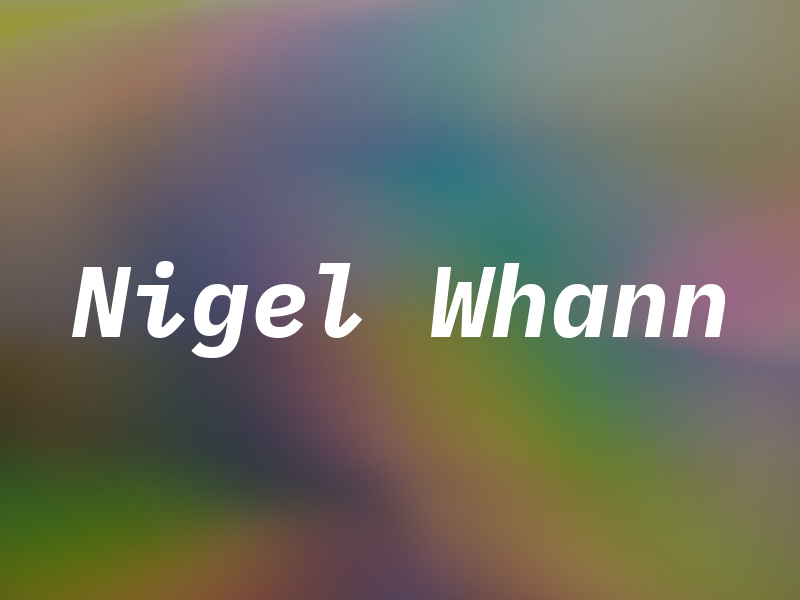 Nigel Whann