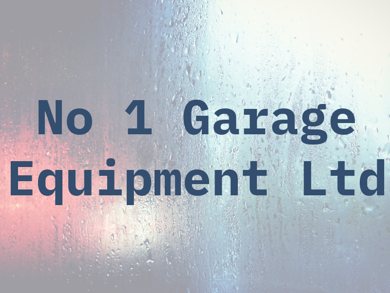 No 1 Garage Equipment Ltd