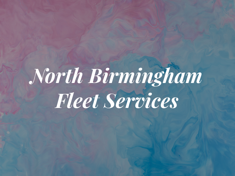 North Birmingham Fleet Services